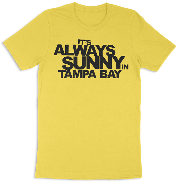 It's Always Sunny in Tampa Bay