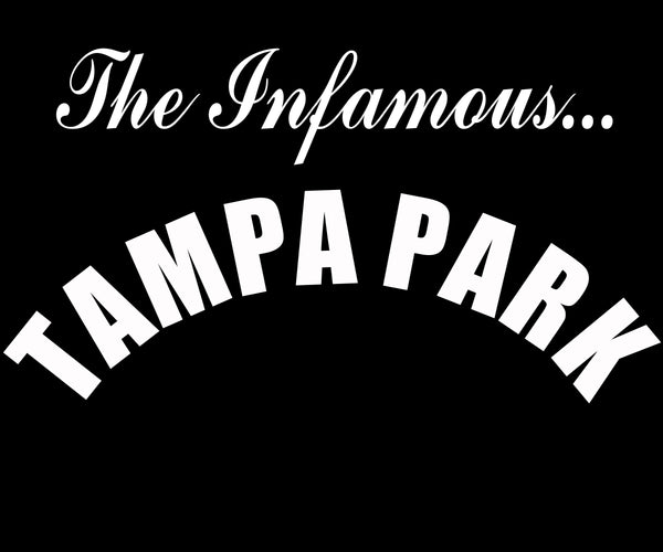 Infamous Tampa Park